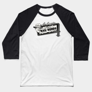 Vintage Mexican Los Angeles Bail Bonds Baseball T-Shirt